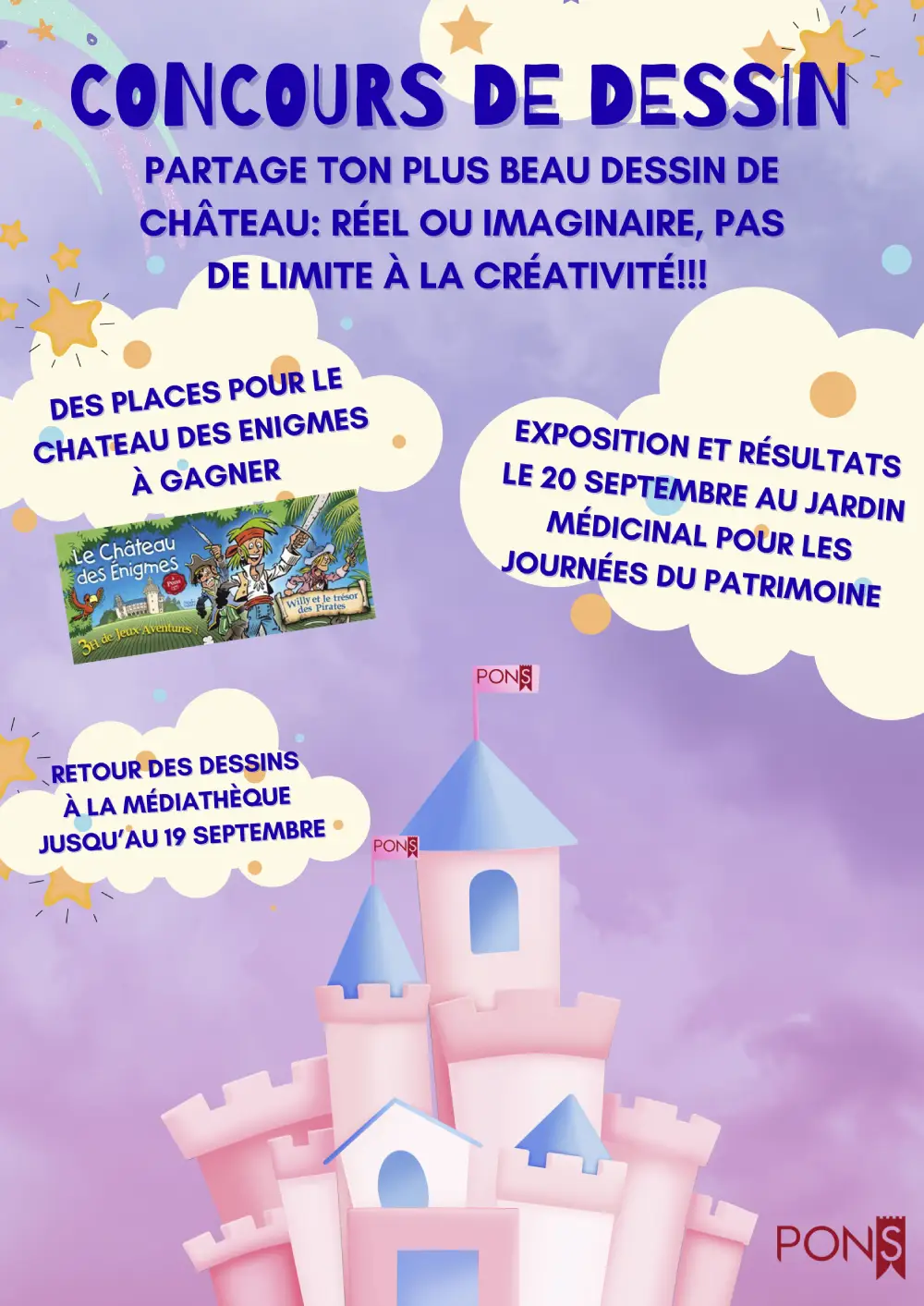 concours-dessin-chateau-pons Affiche du concours de dessin de châteaux organisé par la médiathèque de Pons, avec des places pour le Château des Enigmes à gagner et une exposition des dessins le 20 septembre au Jardin Médicinal.