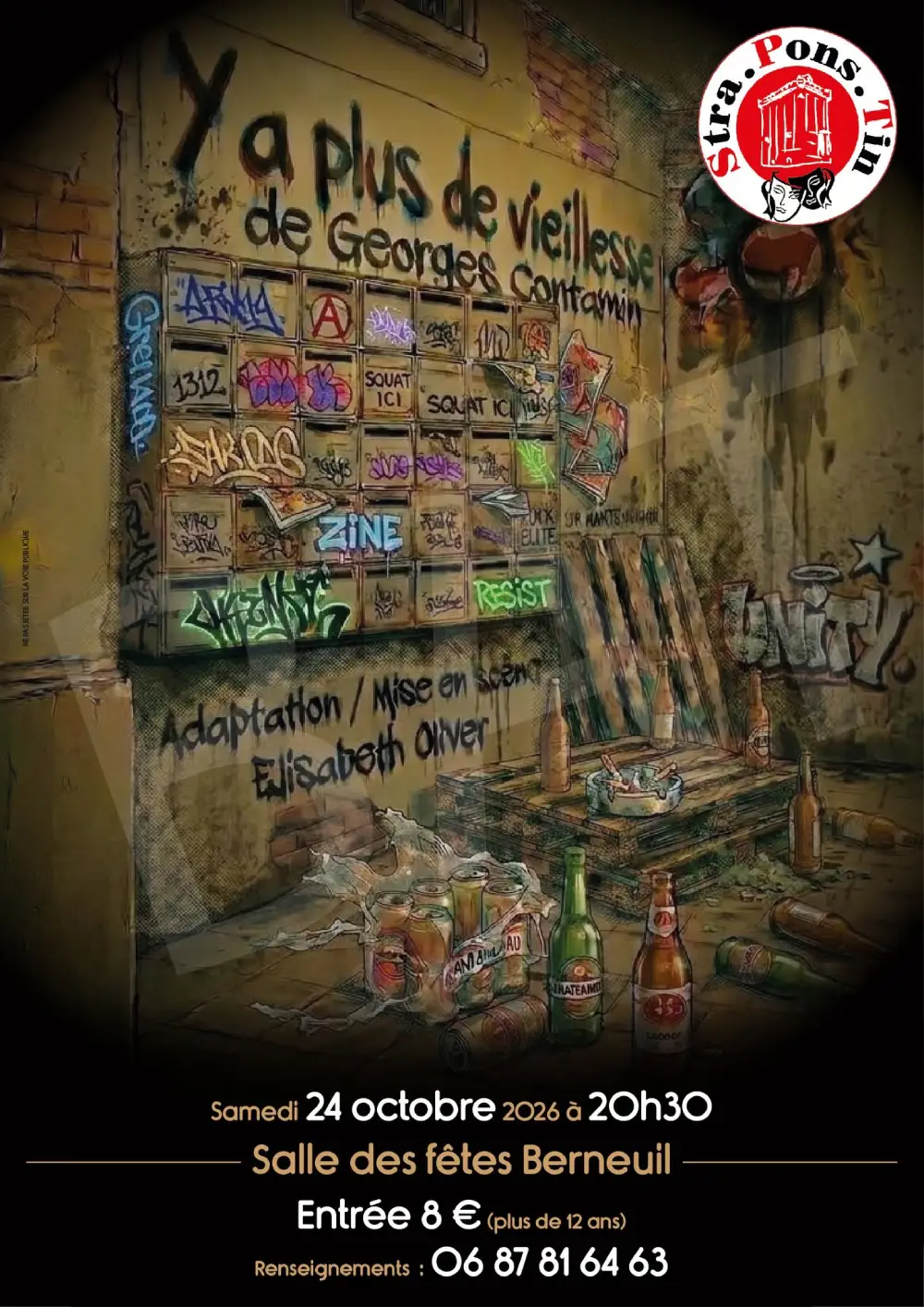 stra-pons-tin-ya-plus-de-vieillesse-berneuil-24-octobre-2026 Affiche de la pièce « Ya plus de vieillesse » de la troupe STRA-PONS-TIN, samedi 24 octobre 2026 à 20h30 à la salle des fêtes de Berneuil.